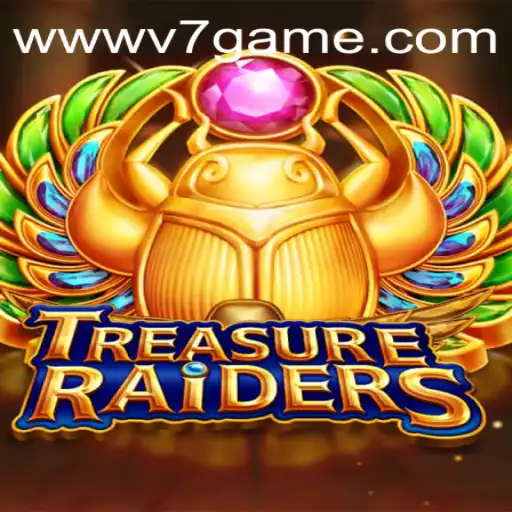 Discovering the Thrills of TREASURERAIDERS: An In-Depth Guide to v7.game